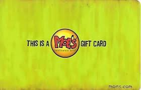 Moe’s Southwes Grill Gift Card
